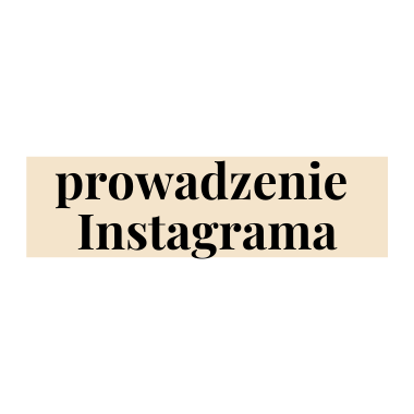 Prowadzenie Instagrama
